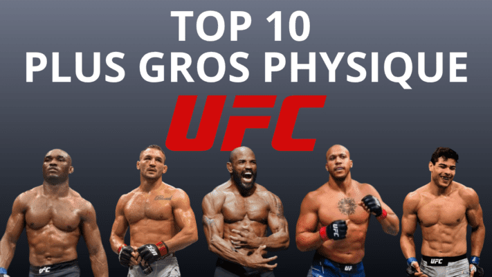 Plus gros physique UFC